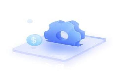 
USDT火币钱包APP官网：全面解析与使用指南